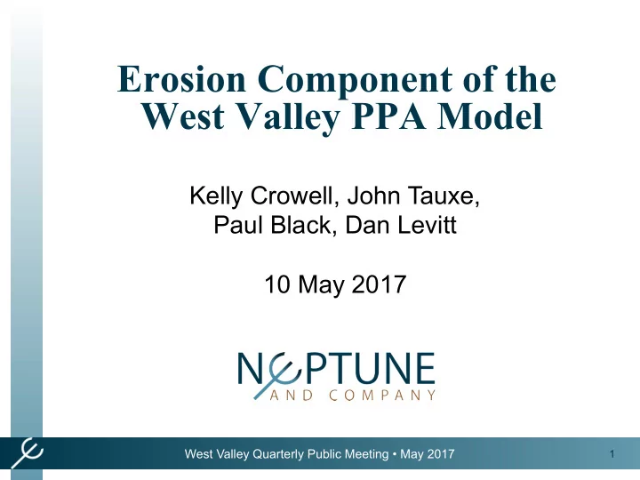 erosion component of the west valley ppa model