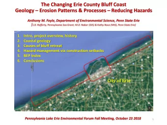 The Changing Erie County Bluff Coast Geology  Erosion Patterns &amp; Processes  Reducing