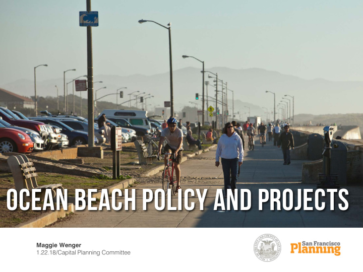 ocean beach policy and projects