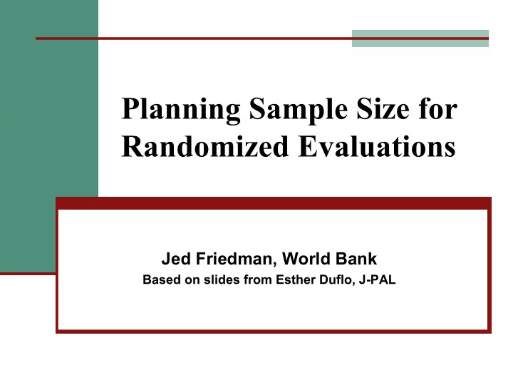 planning sample size for randomized evaluations