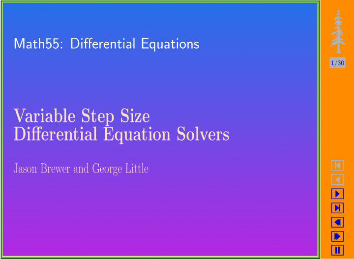 variable step size differential equation solvers