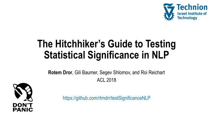 the hitchhiker s guide to testing statistical