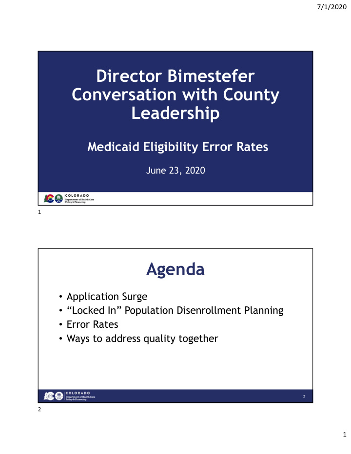 director bimestefer conversation with county leadership