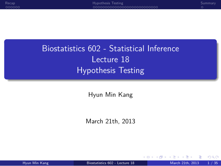 hypothesis testing lecture 18 biostatistics 602