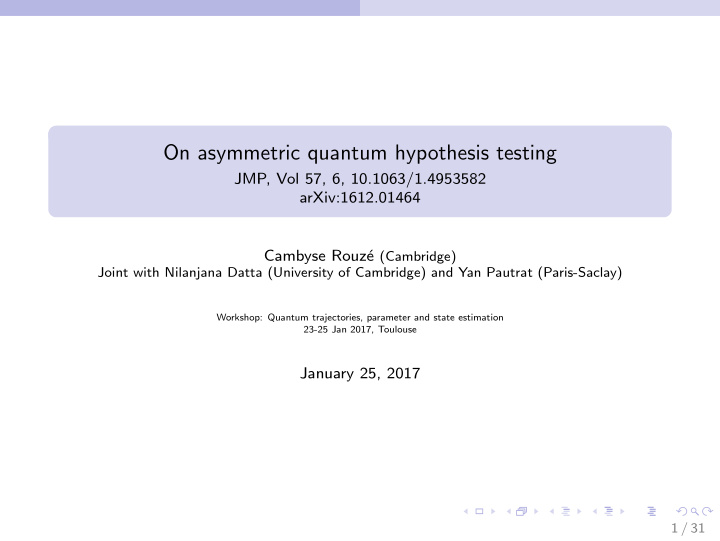 on asymmetric quantum hypothesis testing