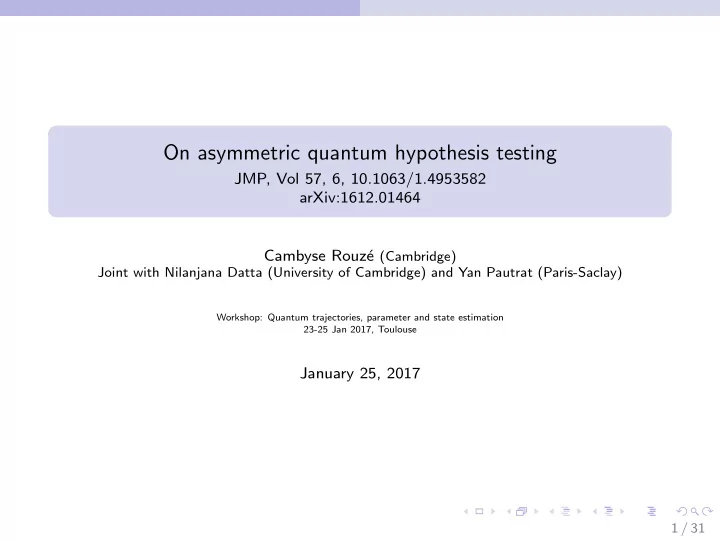 on asymmetric quantum hypothesis testing