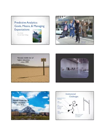 Predictive Analytics:  Practical insights into  Goals, Means, &amp; Managing  the development of an