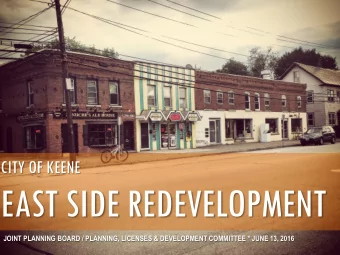 EAST SIDE REDEVELOPMENT  JOINT PLANNING BOARD / PLANNING, LICENSES &amp; DEVELOPMENT COMMITTEE *