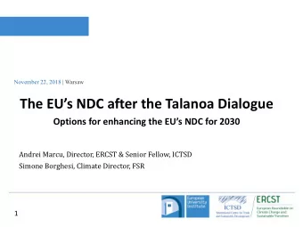 The EUs NDC after the Talanoa Dialogue  Options for enhancing the EUs NDC for 2030  Andrei
