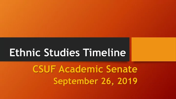 ethnic studies timeline