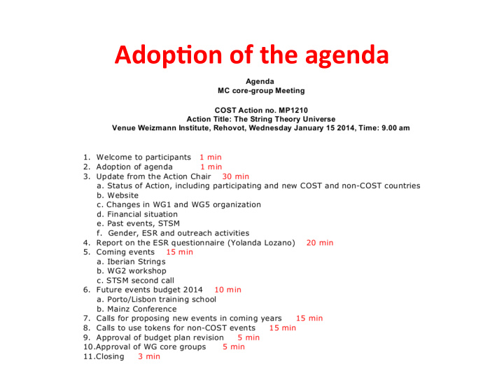 adop on of the agenda