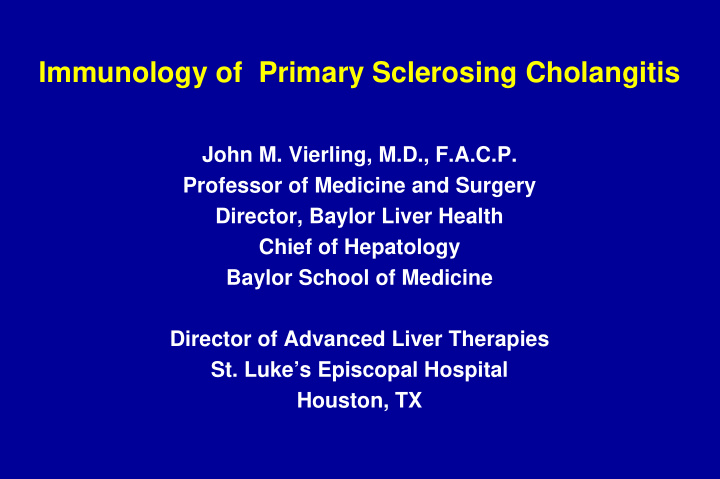immunology of primary sclerosing cholangitis