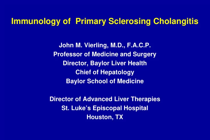 immunology of primary sclerosing cholangitis