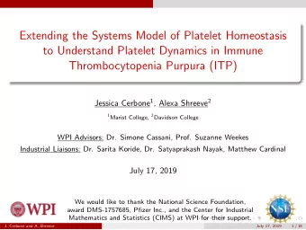 Extending the Systems Model of Platelet Homeostasis  to Understand Platelet Dynamics in Immune