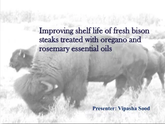 Imp  mprovi  roving  ng sh  shel  elf  f life  e of  of fre  resh  sh bison  son  st  stea  eaks