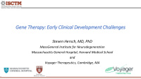 ge gene therapy ear arly ly clin clinic ical de develo