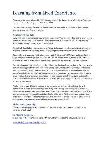 Learning from Lived Experience  This presentation was delivered by Sally Bromley, chair of the