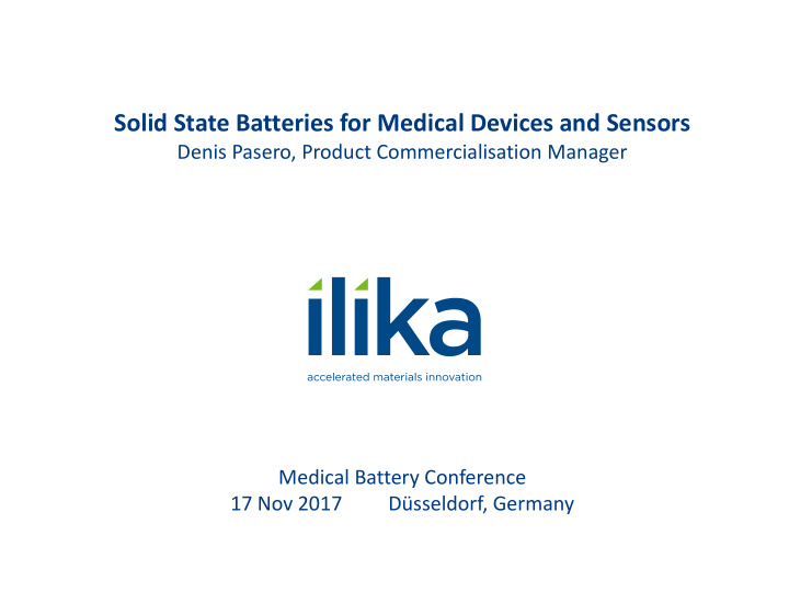 solid state batteries for medical devices and sensors