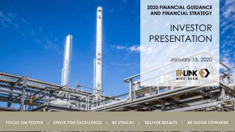 INVESTOR  PRESENTATION  January 15, 2020  FOCUS ON PEOPLE   |   STRIVE FOR EXCELLENCE   |   BE