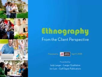 Why This Study?  Claims about market research techniques predominate   especially about how