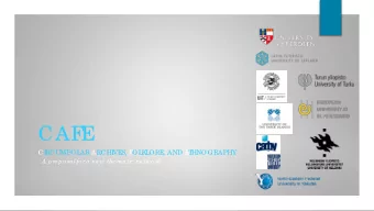 CAF  E  CI  RCUMPOL  AR ARCHI  VE  S, F  OL  K  L  ORE  , AND E  T  HNOGRAPHY  A pro po sal fo r a