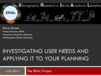 APPLYING IT TO YOUR PLANNING  The ERIAL Project  3/25/2013  Presentation outline  2