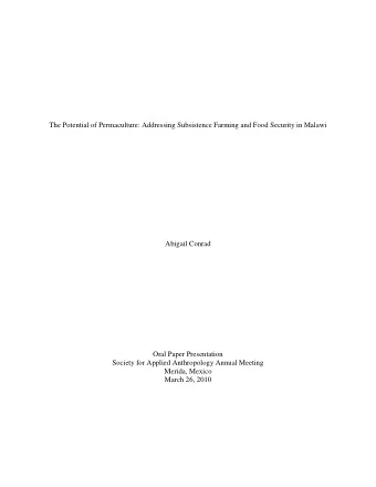 The Potential of Permaculture: Addressing Subsistence Farming and Food Security in Malawi  Abigail