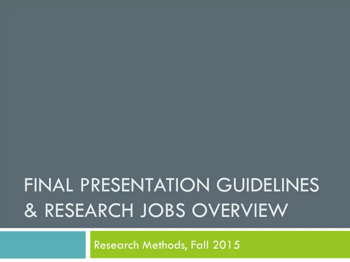 final presentation guidelines