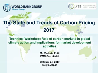 2017  Technical Workshop: Role of carbon markets in global  climate action and implications for