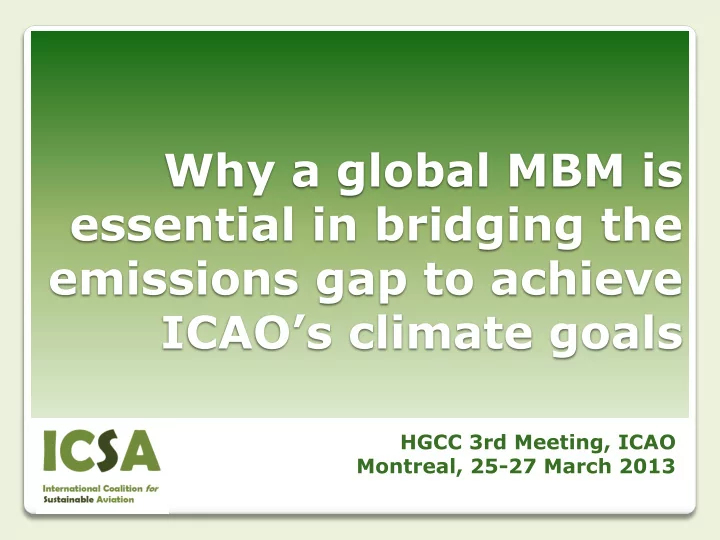 why a global mbm is