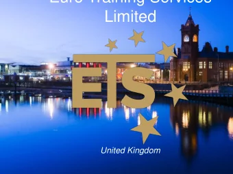Limited  United Kingdom  Euro Training Services Limited    ETS is the UK-based host organisation