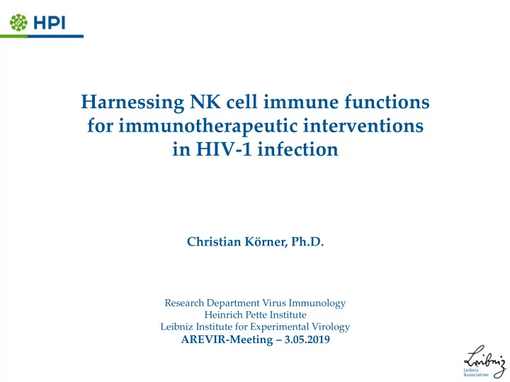 harnessing nk cell immune functions for immunotherapeutic