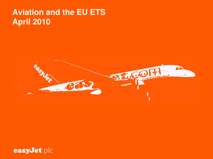 aviation and the eu ets april 2010 background the