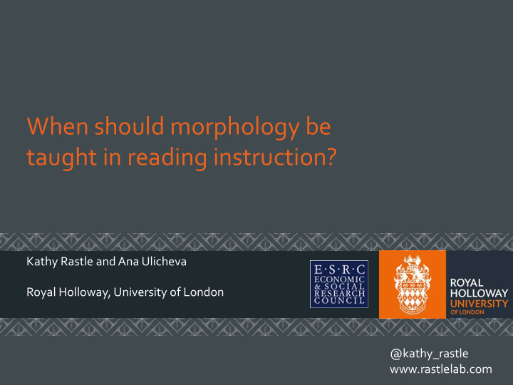 when should morphology be taught in reading instruction
