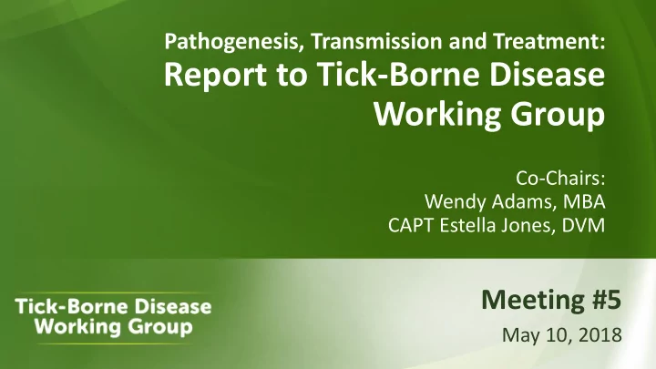 report to tick borne disease