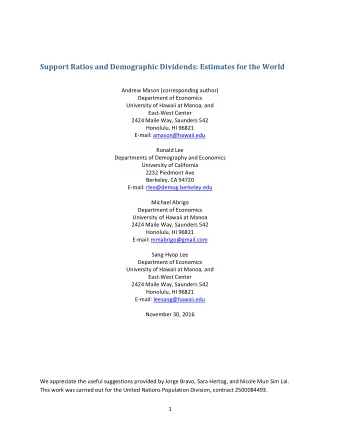 Support Ratios and Demographic Dividends: Estimates for the World  Andrew Mason (corresponding