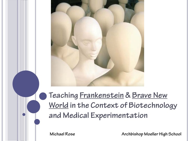 teaching frankenstein amp brave new world in the context