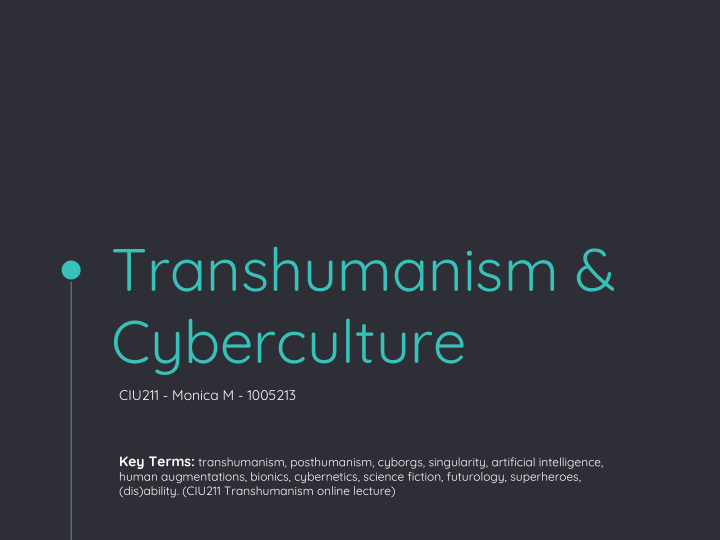 transhumanism amp cyberculture