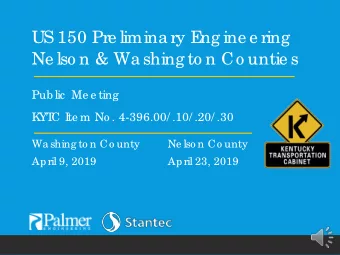 US 150 Pre limina ry E  ng ine e ring  Ne lso n &amp; Wa shing to n Co untie s  Pub lic  Me e ting