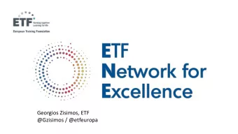 @Gzisimos / @etfeuropa  Selecting  NETWORK OF CENTRES OF  countries  VOCATIONAL EXCELLENCE
