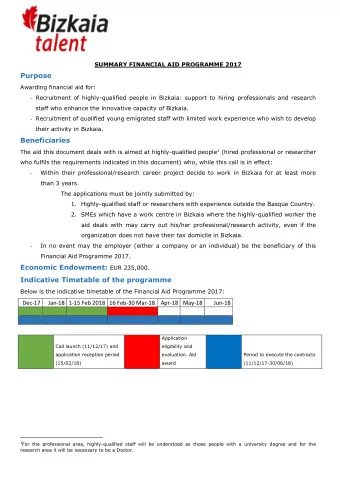 SUMMARY FINANCIAL AID PROGRAMME 2017  Purpose Awarding financial aid for: - Recruitment of