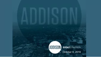 October 8, 2019  Why  y a  a Spe  peci  cial  al Events  s Strategic P  c Plan  an?  Promote the