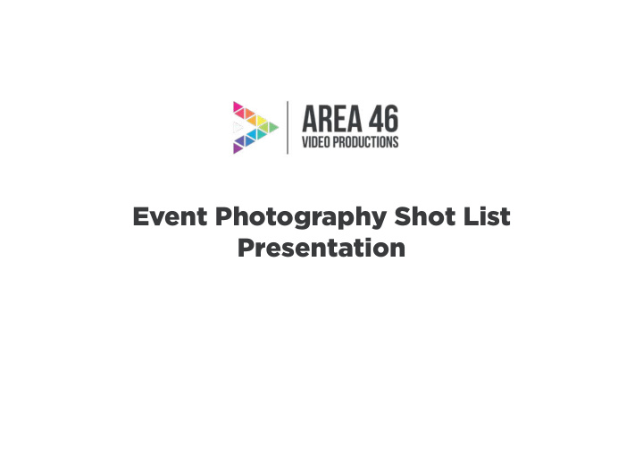 event photography shot list presentation