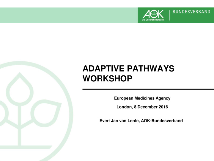 adaptive pathways workshop