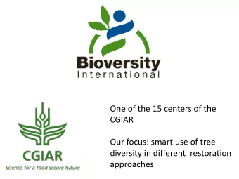 diversity in different  restoration  approaches  Introduction  Most countries do not have