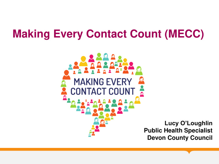 making every contact count mecc