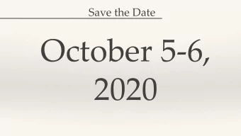 October 5-6,  2020  Major work completed  Approved Strategic Plan  Successful multi-location
