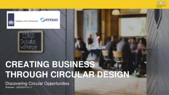 CREATING BUSINESS  THROUGH CIRCULAR DESIGN  Discovering Circular Opportunities Warsaw  20200310