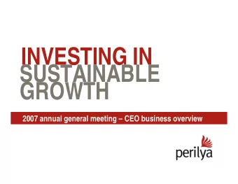 INVESTING IN  SUSTAINABLE  GROWTH  2007 annual general meeting  CEO business overview  Slide 15