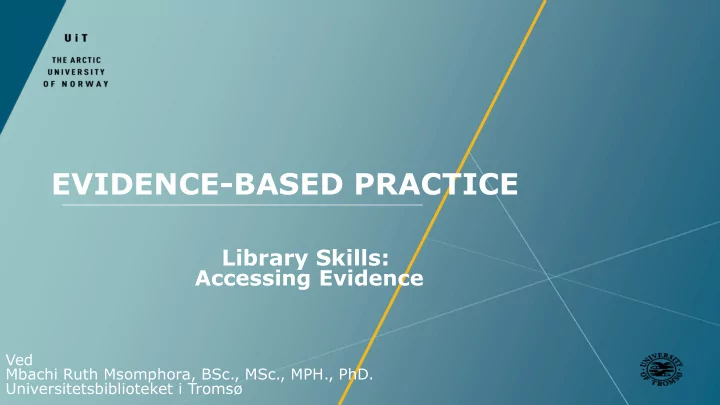 evidence based practice